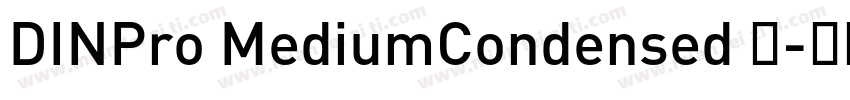 DINPro MediumCondensed 中字体转换